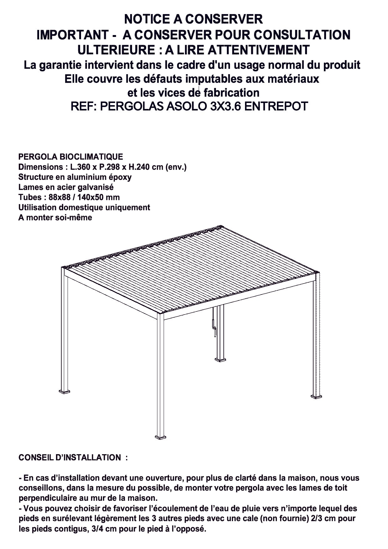 3X36AS PERGOLA ASOLO BIO CLIMATIQUE ( ANNÉE 2025 )